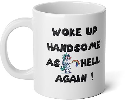 Woke Up Handsome As Hell Again Tasse Sexy Ehemann Freund Keramik Kaffeetasse Hochzeitstag Lustig 325 ml Weihnachten Geburtstag