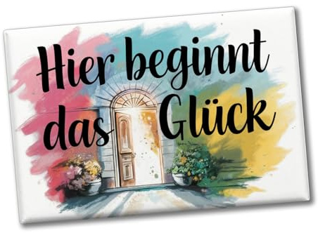 Hier beginnt Glück Souvenir Souvenir Magnet Lustiger Dekomagnet für Kühlschrank oder Büro