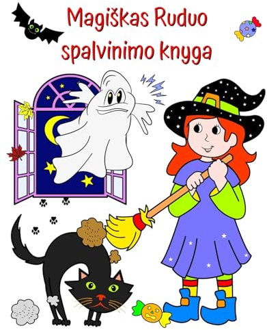 Magi¿kas Ruduo, spalvinimo knyga: Mieli persona¿ai ir rudens iliustracijos, kurios patiks vaikams!