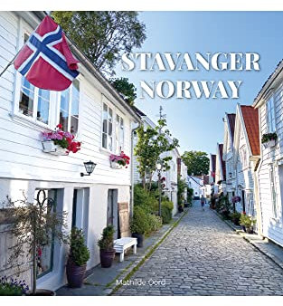 Stavanger, Norway: Coffee Table Photography Travel Picture Album of Scandinavian Norwegian Stavanger-Region (English Edition)