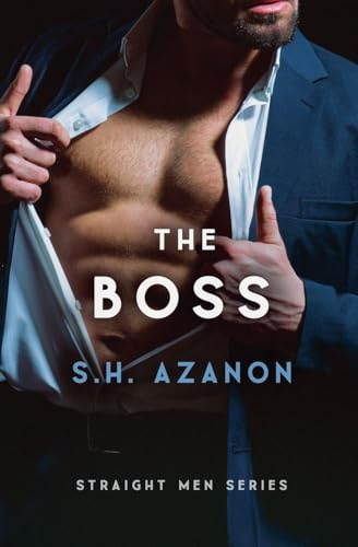 The Boss (Straight Men, Band 3)