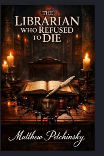 The Librarian Who Refused to Die