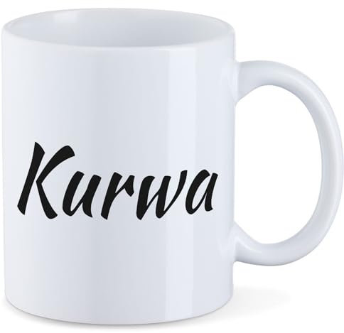 Huuraa Tasse Kurwa Polnisch Geschenk 330ml Weiß Kurwa Präsent