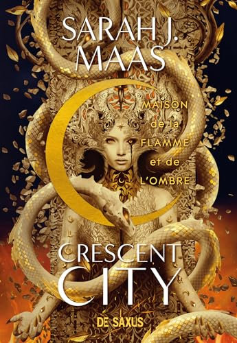 Crescent City (e-book) - Tome 03 Maison de la Flamme et de l'Ombre (French Edition)