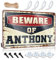 Cartello per piscina e decorazione per esterni con scritta Beware Of Anthony, accessorio per bar, in metallo, 20 x 30 cm