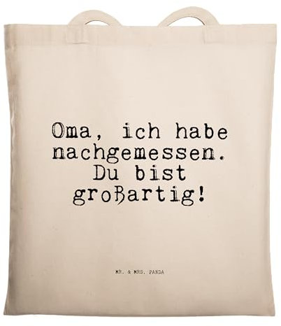 Mr. & Mrs. Panda Tote Bag Oma, ich habe nachgemessen - Geschenk, Umhängetasche, Laptoptasche, Danke, Sprüche, Oma Spruch, Tasche, Jutebeutel, Enkelin, Omi, Stofftasche, Dankeschön