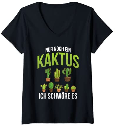 Damen Nur Noch Ein Kaktus Kakteen Pflanzen Kaktusliebhaber T-Shirt mit V-Ausschnitt