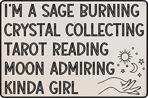Niekea Metallschild I'm A Sage Burning Crystal Collectioning, Vintage-Aluminium-Blechschild für WC, Bar, Pub, Club, Café, Zuhause, Restaurant, 20,3 x 30,5 cm