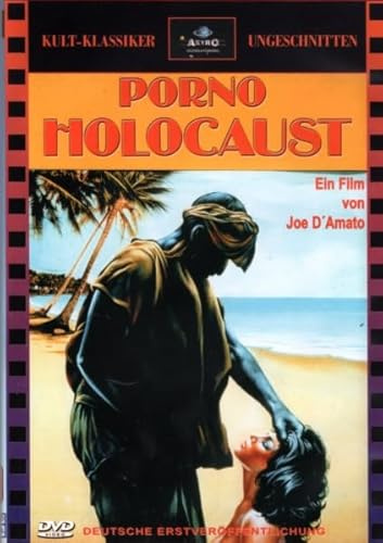 P O R N O HOLOCAUST [uncut] - Kult-Klassiker - by Joe D'Amato