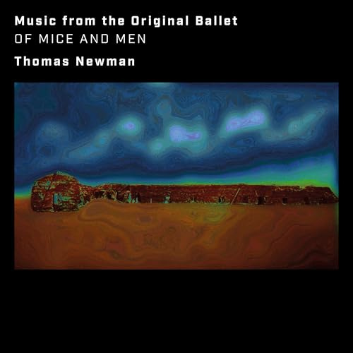 Of Mice And Men (Music From The Original Ballet)