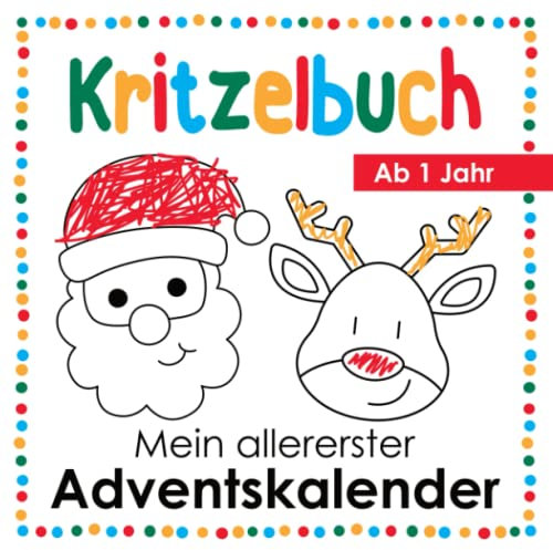 Kritzelbuch - Ab 1 Jahr: Mein allererster Adventskalender