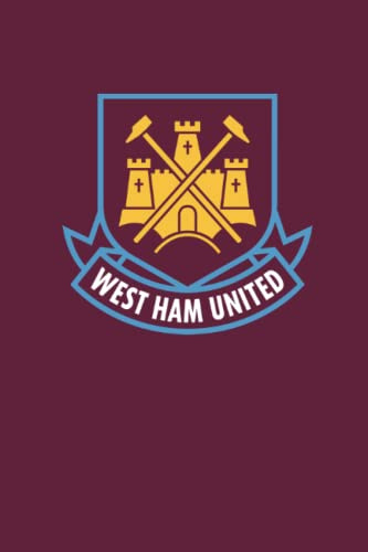 West Ham United Notebook: Lined Pages Notebook Small Size 6x9 inches / 110 pages / Original Design For Cover And Pages / It Can Be Used As A Notebook, Journal, Diary, or Composition Book.