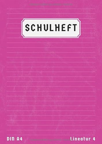 Schulheft A4 Lineatur 4: Liniert 50 Blatt | 4 Klasse Schreibheft Din A4 Lineatur 4 Ohne Rand | 4 Schuljahr Homeschooling und Schulanfang | Rosa
