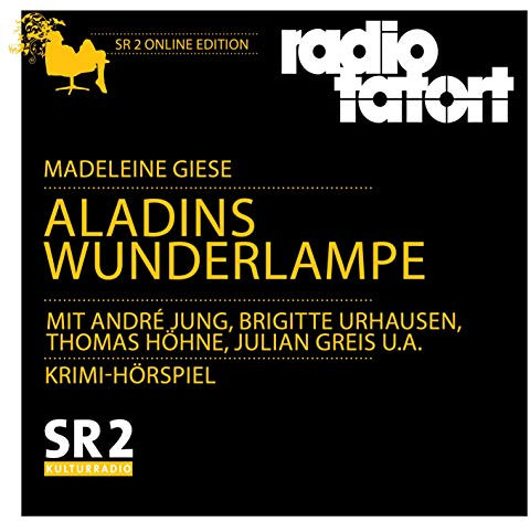 Aladins Wunderlampe: ARD Radio Tatort