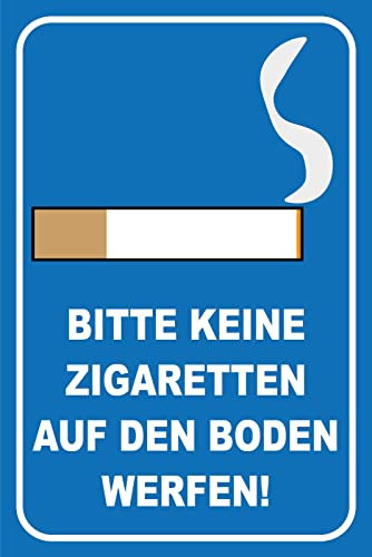 Generisch Blechschild 20x30 Keine Zigaretten auf den Boden werfen Hinweis Verbots Schild