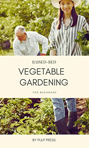 Raised bed vegetable gardening for beginners