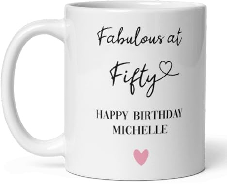 Confidently Quirky - Personalised Fabulous At 50 White Mug, Funny Fabulous 50th Birthday Mug, 50th Birthday Gift For Her, Keepsake 50th Birthday Woman, Mum 50th Birthday