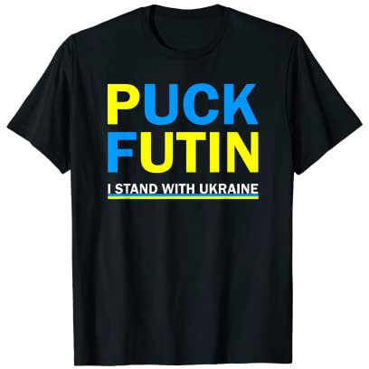 Puck Futin I Stand With Ukraine - Anti Putin Ukrainian Flag T-Shirt
