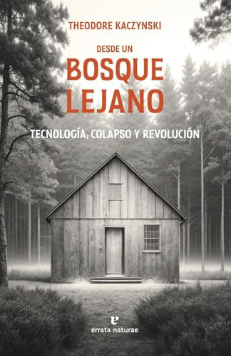 Desde un bosque lejano: Tecnología, colapso y revolución (La muchacha de dos cabezas)