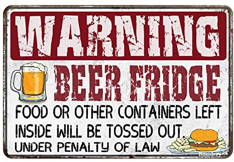 Retro Metal Sign Warning Beer Fridge Rustic Decor Vintage Tin Sign Home Kitchen Bar Cafe Club Cave Wall Decor Warning Sign 8x12 Inch
