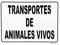 Placa para vehículos que transportan Animales Vivos