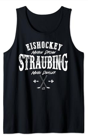Eishockey meine Droge Straubing mein Dealer Tank Top