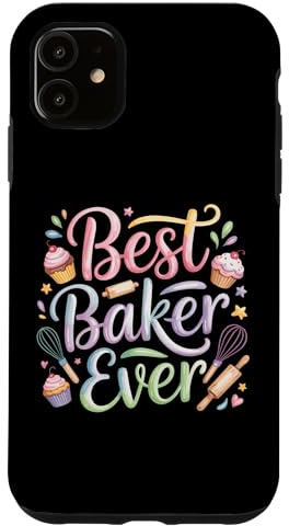Best Baker Ever Case for iPhone 11