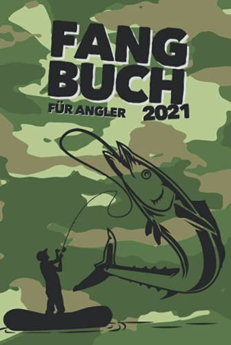FANGBUCH 2021 | für Angler: 70 Angelausflüge mit allen Fängen & Rekorden festhalten | Zum Ausfüllen & Eintragen | A5 (14,8 x 21 cm) | 150 Seiten