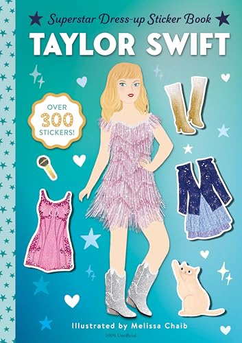 Taylor Swift Superstar Dress-up Sticker Book: Over 300 Stickers! (Superstar Dress-up Sticker Books)