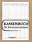 Kassenbuch für Kleinunternehmer: Einnahmen Ausgaben Heft einfach eintragen, Ausgabenbuch A4 geeignet für Vereine, Gastronomen, Selbstständige, Friseure .