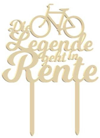 Cake Topper Rente Die Legende geht in Rente (Fahrrad, Holz)