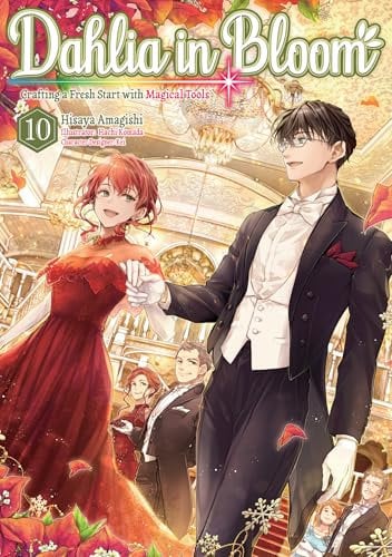 Dahlia in Bloom: Crafting a Fresh Start With Magical Tools Volume 10