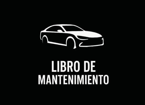 Libro de Mantenimiento y Gastos del Vehículo | Historial de Revisiones, ITV, Seguros y Reparaciones | Registrar Kilómetros, Fechas y Costes | Coches, Automóviles, Motos | Historial del coche