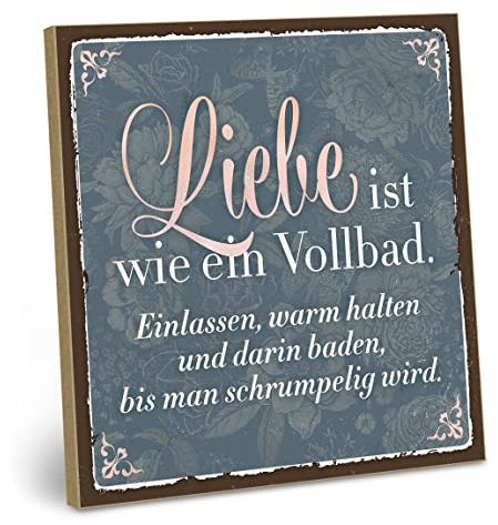 ARTFAVES® Wandbild Holzschild mit Spruch - Liebe ist wie ein Vollbad - Türschild Retro Vintage Deko Bild Geschenk - Hochzeit, Valentinstag, Kennenlerntag, Verlobung