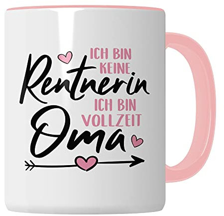 Oma Tasse, Ich bin keine Rentnerin - Ich bin Vollzeit Oma, Geschenk Großmutter, Spruch Enkel-Kinder schöner Spruch Geschenkidee Kaffeetasse (Weiß/Pink)