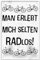 Blechschild ''Man erlebt mich selten RADlos'' 20x30cm Geschenk Lustige Sprüche Feier Vintage Retro Geburtstag Deko Party Überraschung Fan Fahrrad Rad Bike Tour Radeln Downhill
