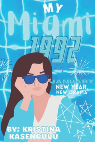 My Miami 1992 - January: New Year, New Drama