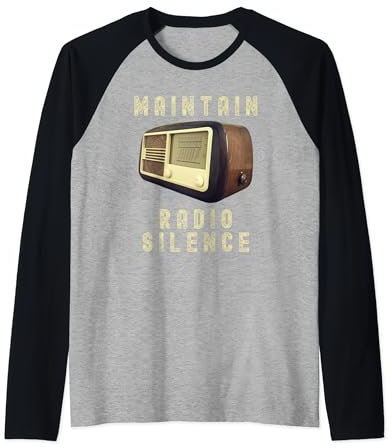 IN WARTIME, MAINTAIN RADIO SILENCE. VINTAGE, NOSTALGIA Raglan Baseball Tee