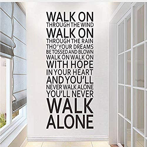 Youll Never Walk Alone Inspirierende Zitate Wandaufkleber Raumdekoration Home Decals Kunst Liverpool Team Song Lyrics 140X57Cm