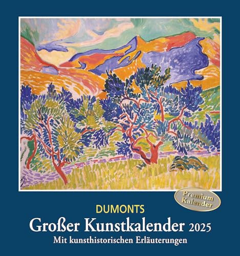 DUMONT - DUMONTS Großer Kunstkalender 2025 Wandkalender, 45x48cm, Kalender mit großen Gemälden berühmter Künstler, Reproduktion von höchster Qualität, mit Erläuterungen zu Künstlern und Gemälden