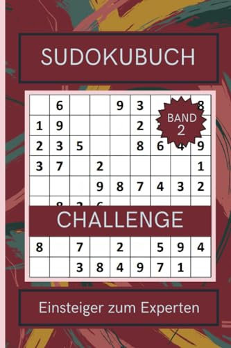 Sudoku Challenge: Das perfekte Geschenk für einen Freund Band 2
