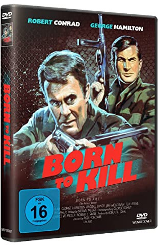 Born to Kill - Das Gesetz des Henkers - Uncut