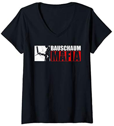 Damen BAUSCHAUM MAFIA Lustiges Handwerker Geschenk T-Shirt mit V-Ausschnitt