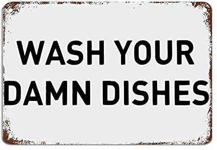 Viewkedt Rustic Humorous 'Wash Your Damn Dishes' Funny Kitchen Sign - 6x8 INCH Aluminum Wall Mount Decorative Sign