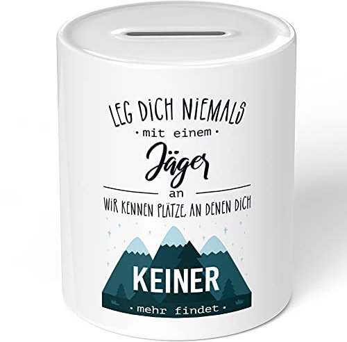 JUNIWORDS Spardose Sparbüchse, Leg Dich nie mit einem Jäger an. Wir kennen Plätze, an denen Dich keiner mehr findet.