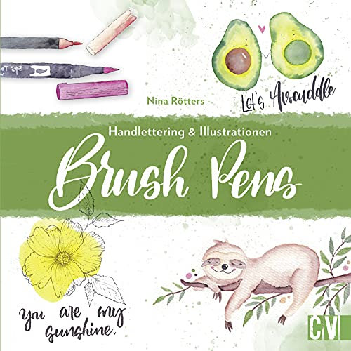 Brush Pens: Handlettering & Illustrationen