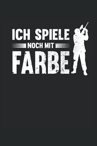 Lustiges Paintball Notizbuch (liniert) Ich spiele noch mit Farbe