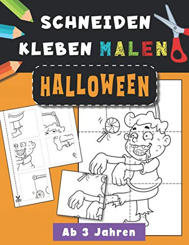 Halloween | Schneiden, Kleben, Malen | Ab 3 Jahren: Ausschneide-Buch | Bastelbuch für Mädchen und Jungen | Beschäftigung für Kinder (Schneiden Kleben und Malen)