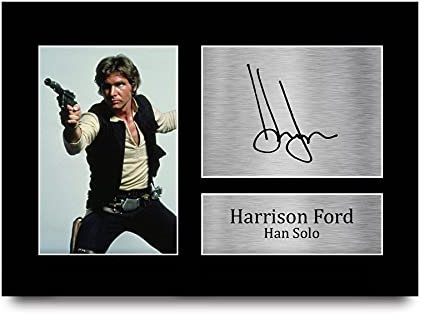 HWC Trading Harrison Ford A4 Ungerahmt Signiert Gedruckt Autogramme Bild Druck-Fotoanzeige Geschenk Für Star Wars Filmfans