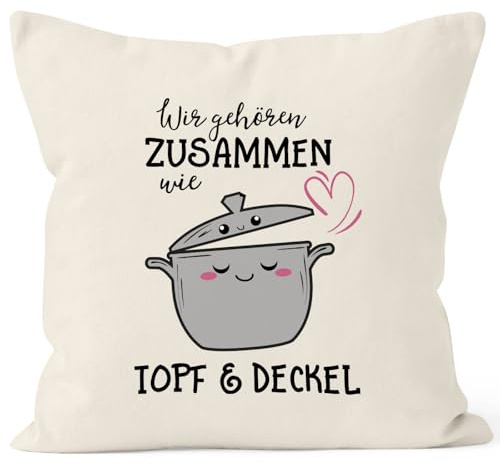 MoonWorks® Kissen-Bezug Wir gehören zusammen wie Topf und Deckel Geschenk Valentinstag Liebe Spruch Kissen-Hülle Deko-Kissen Baumwolle Natur Unisize